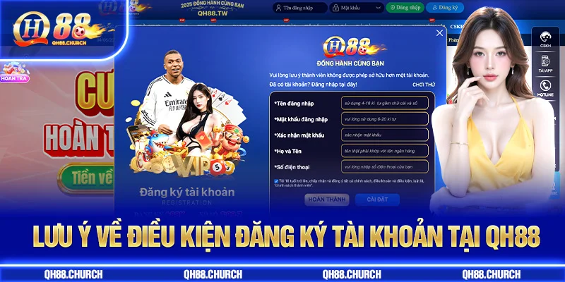 đăng ký qh88 lưu ý