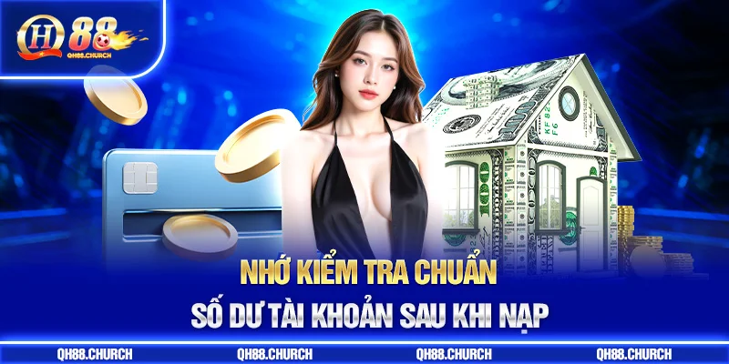 kiểm tra nạp tiền qh88