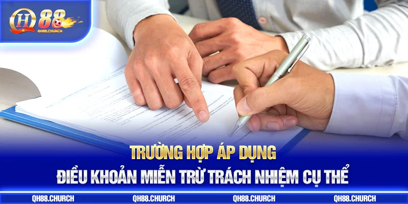 áp dụng miễn trừ trách nhiệm