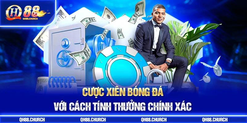 cách tính cược xiên bóng đá