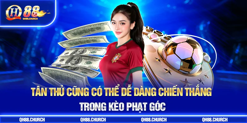 câu hỏi kèo phạt góc