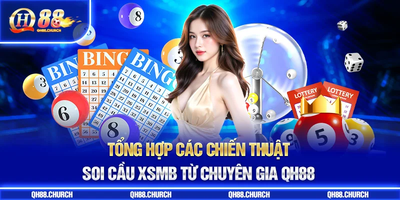 chiến thuật soi cầu xsmb