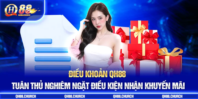 điều khoản qh88 khuyến mãi