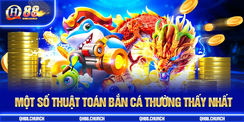một số thuật toán bắn cá